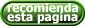 recomienda esta p&aacute;gina